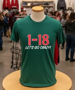 1 18 Let’s Go Crazy   Green T Shirt
