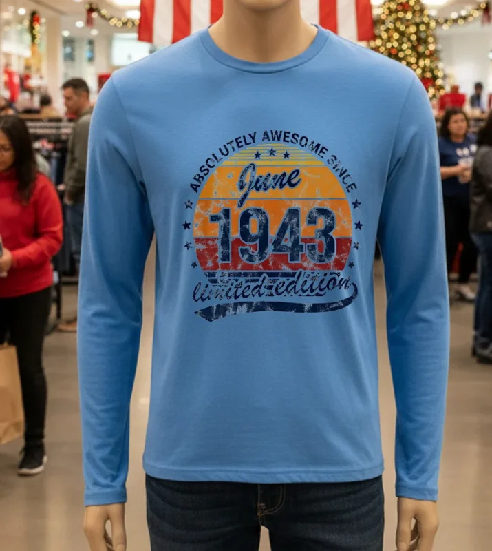 Absolutely Awesome Since June 1943   Blue T Shirt