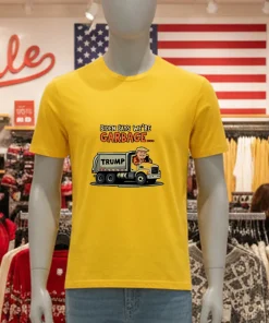Biden Says We re Garbage Trump Funny Cartoon shirt