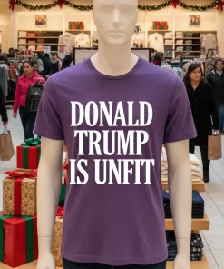 Donald Trump Is Unfit   Purple T Shirt