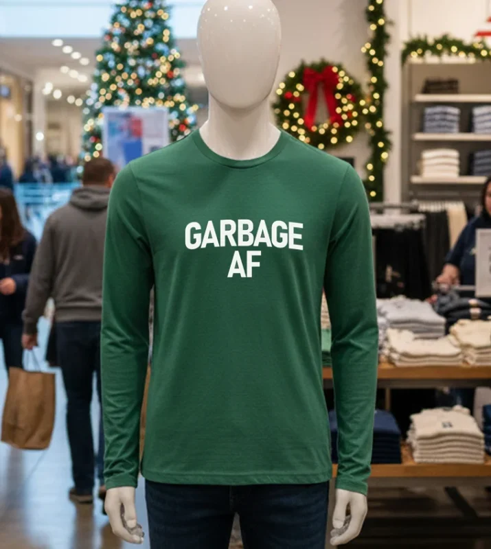 Garbage Af For Trump   Green T Shirt
