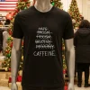 Hate Racism Fascism Bigotry Misogyny Caffeine Black T Shirt