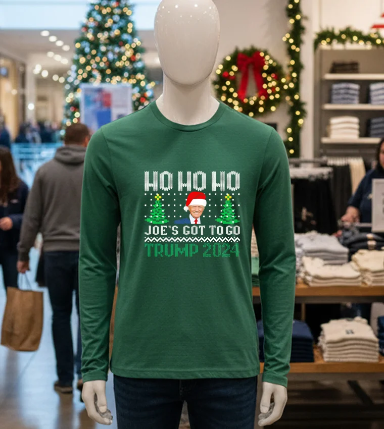 Ho Ho Ho Joe S Got To Go Trump 2024 Christmas - green-t-shirt Ho Ho Ho Joe S Got To Go Trump 2024 Christmas Green T Shirt