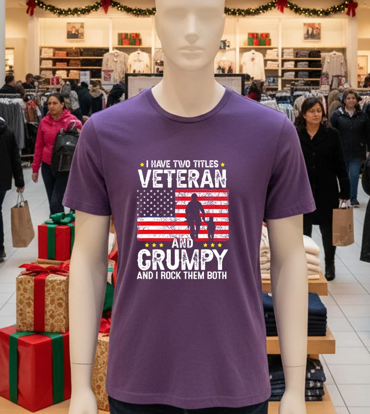 I Have Two Titles Veteran And Grumpy And I Rock Them Both Retro - purple-t-shirt I Have Two Titles Veteran And Grumpy And I Rock Them Both Retro Purple T Shirt