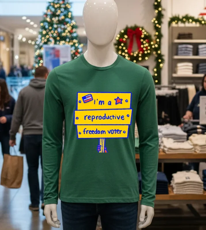 I M A Reproductive Freedom Voter   Green T Shirt