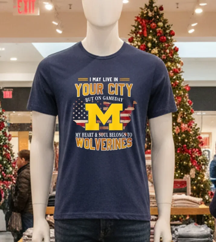 I May Live In Your City But On Game Day Wolverines Retro   Navy T Shirt