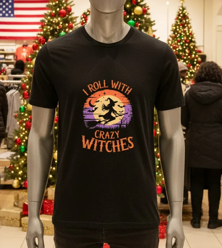 I Roll With Crazy Witches Halloween   Black T Shirt
