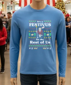 It s a Festivus for the Rest of Us christmas shirt