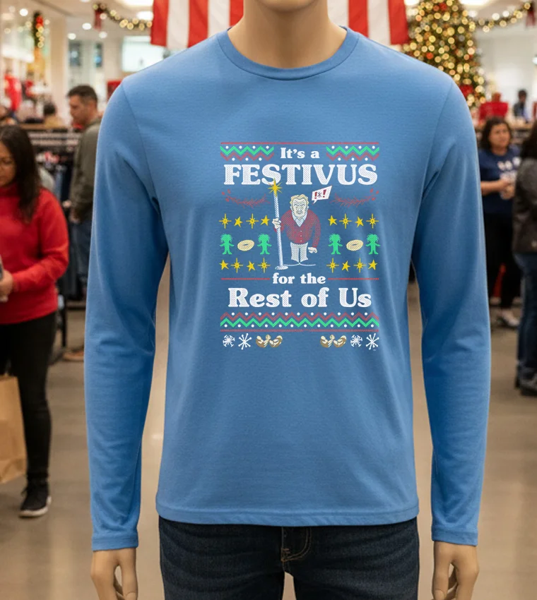 It S A Festivus For The Rest Of Us Christmas - blue-t-shirt It S A Festivus For The Rest Of Us Christmas Blue T Shirt