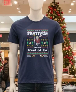It s a Festivus for the Rest of Us christmas shirt