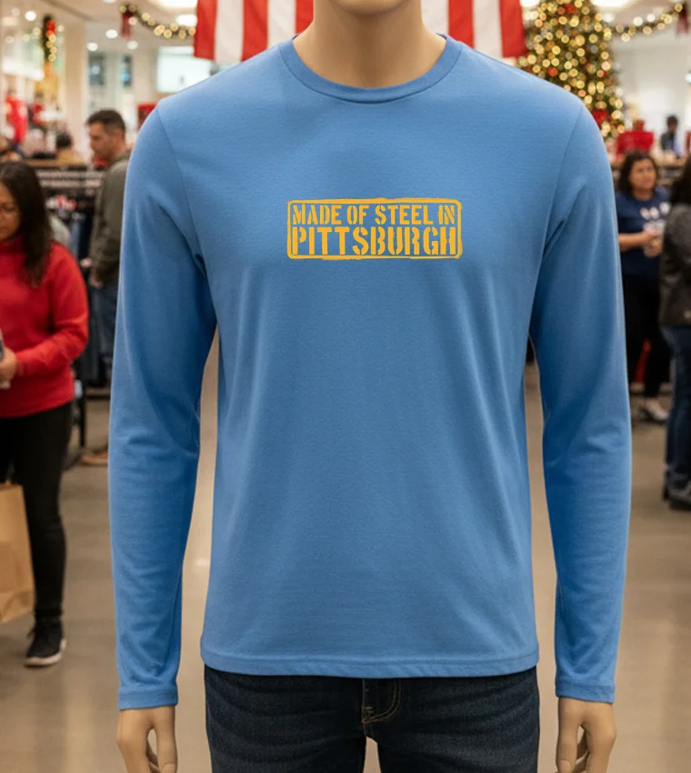 Made Of Steel In Pittsburgh - blue-t-shirt Made Of Steel In Pittsburgh Blue T Shirt