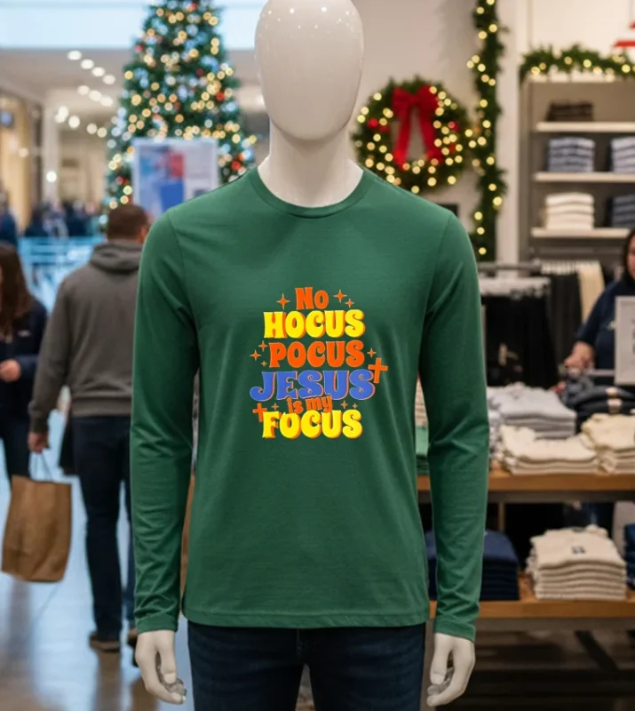 No Hocus Pocus Jesus Is My Focus Green T Shirt