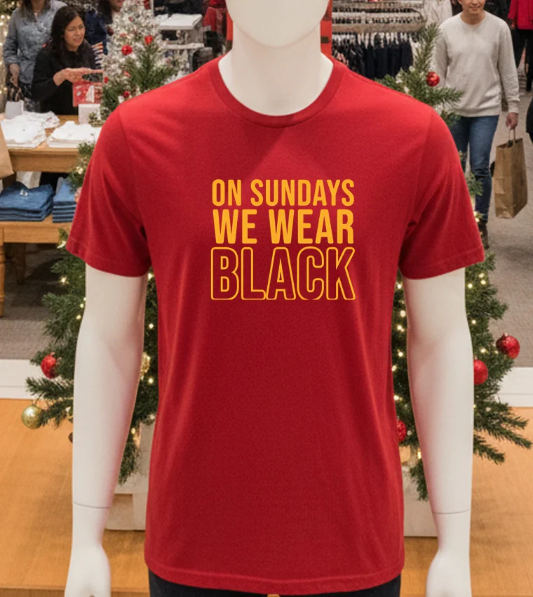 On Sundays We Wear Black - red-t-shirt On Sundays We Wear Black Red T Shirt