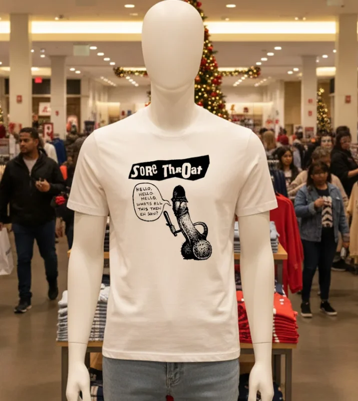 Sore Throat Punk Band Hello Whats All This Then Eh Son White T Shirt