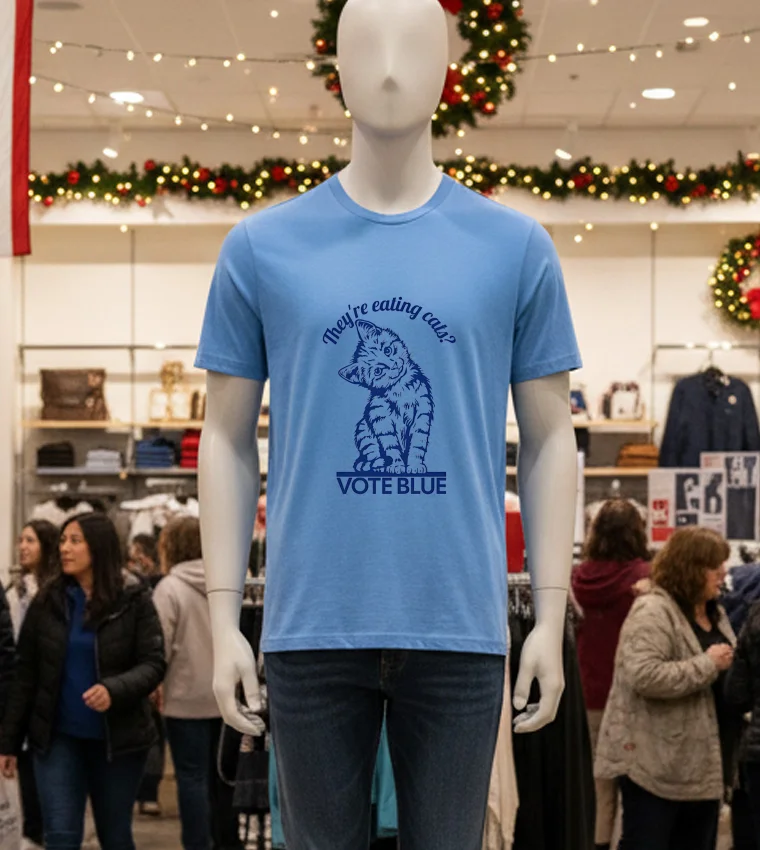 They Re Eating Cats Vote Blue - blue-t-shirt They Re Eating Cats Vote Blue Blue T Shirt