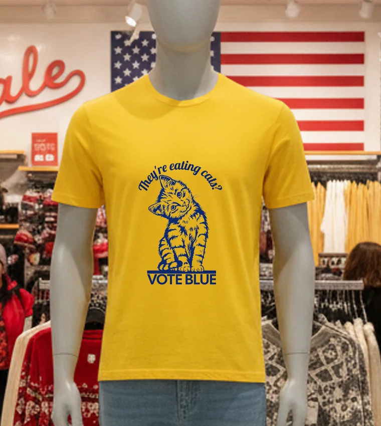 They Re Eating Cats Vote Blue - yellow-t-shirt They Re Eating Cats Vote Blue Yellow T Shirt