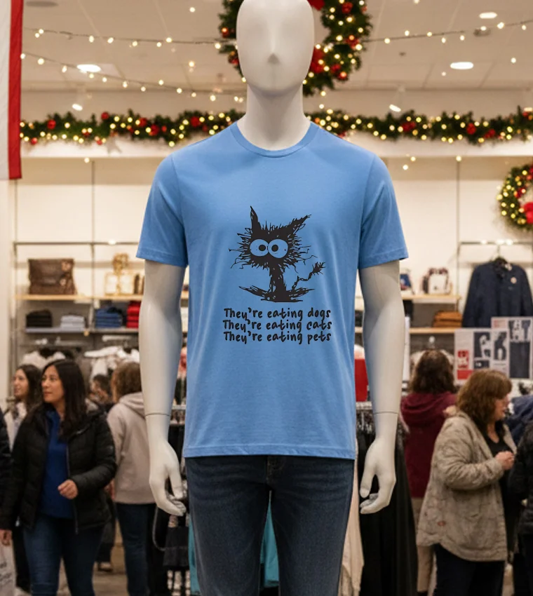 They Re Eating Dogs They Re Eating Cats They Re Eating Pets Scared Cat - blue-t-shirt They Re Eating Dogs They Re Eating Cats They Re Eating Pets Scared Cat Blue T Shirt