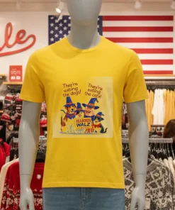 They re Eating The Dogs They re Eating The Cats Harris Walz 2024 shirt