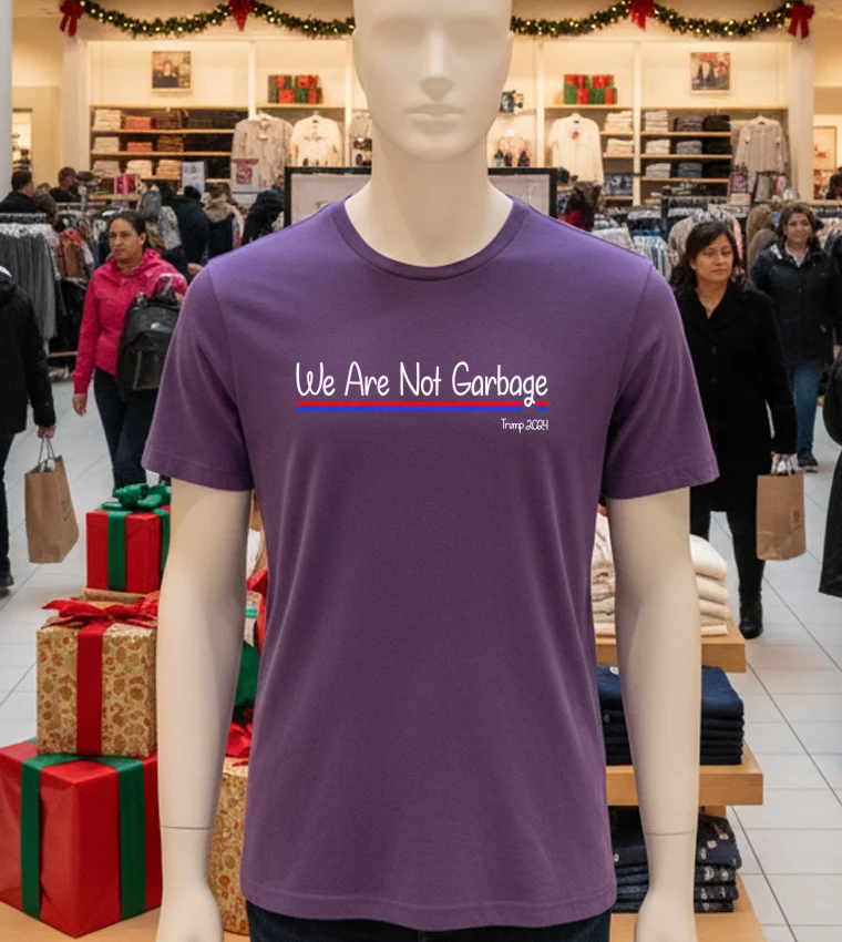We Are Not Garbage Vote Trump 2024 - purple-t-shirt We Are Not Garbage Vote Trump 2024 Purple T Shirt