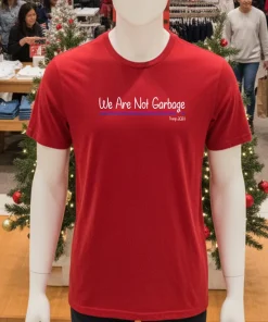 We Are Not Garbage Vote Trump 2024 shirt