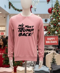 We Want Trump Back 47th President Trump shirt