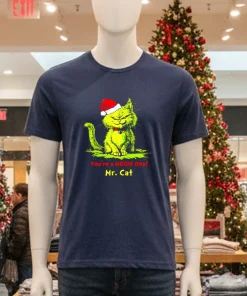 You re A Meow One Mr Cat Christmas shirt