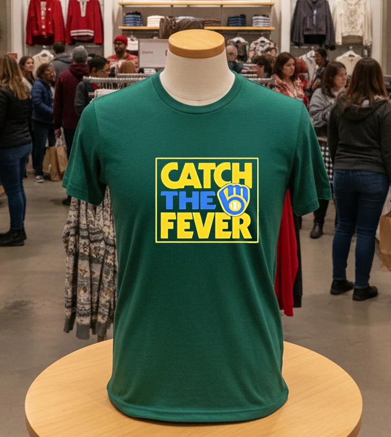 Catch The Fever Milwaukee Brewers 2024 Mlb Postseason - green-t-shirt Catch The Fever Milwaukee Brewers 2024 Mlb Postseason Green T Shirt