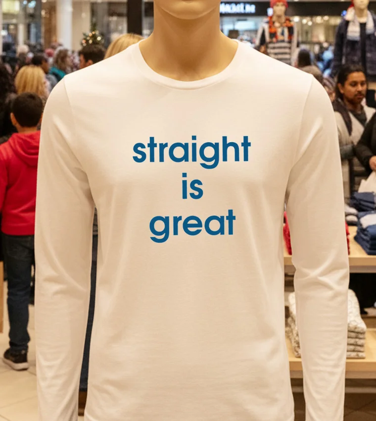 Straight Is Great - white-t-shirt Straight Is Great White T Shirt 1