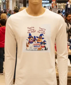 They re Eating The Dogs They re Eating The Cats Harris Walz 2024 shirt