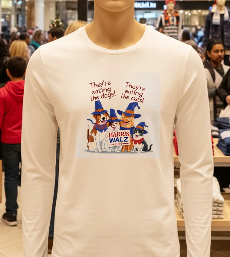 They Re Eating The Dogs They Re Eating The Cats Harris Walz 2024 - white-t-shirt They Re Eating The Dogs They Re Eating The Cats Harris Walz 2024 White T Shirt 1